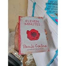 Eleven Minutes by Paulo Coelho – Literary Fiction Novel, Philosophical Love Story, Self-Discovery and Identity Journey, Emotional Adult Contemporary Bestseller, Modern Human Experience Drama Book