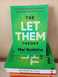 The Let Them Theory by Mel Robbins – Bestselling Self-Help Book on Personal Growth, Confidence, Mindset, Emotional Freedom, Relationships, Boundaries, Motivation, Success and Life Transformation