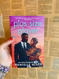 Plus Size Player by Danielle Allen – Contemporary Romance Novel, Body Positivity Love Story, Sports Romance Enemies-to-Lovers, Confident Curvy Heroine Romantic Fiction Bestseller, Emotional Healing Re