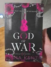 God of War by Rina Kent – Dark Romance, Contemporary Romance, Enemies-to-Lovers, Marriage of Convenience, Amnesia, Psychological Drama, College Romance, and Fiction Novel (Legacy of Gods Series)
