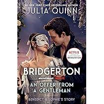 An Offer from a Gentleman: Bridgerton TV Tie-In Edition by Julia Quinn – Historical Romance Novel, Regency Era Love Story, Netflix Bridgerton Inspired Book, Bestselling Romance Fiction for Adults