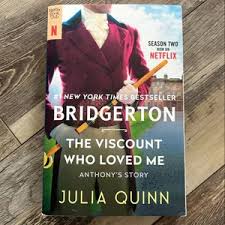 The Viscount Who Loved Me by Julia Quinn – Bridgerton Series Book 2, Regency Historical Romance Novel Featuring Anthony Bridgerton’s Love Story, Bestseller Romance Fiction Paperback/Kindle