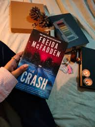 The Crash by Freida McFadden – Psychological Thriller Novel, Domestic Suspense Fiction, Twisted Survival Story, Page-Turning Crime Mystery, Bestselling BookTok Thriller