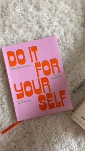 Do It for Yourself: A Motivational Journal by Kara Cutruzzula – Self-Improvement Journal, Guided Reflection Workbook, Goal Setting and Productivity Tool, Mindset and Personal Growth Writing Companion