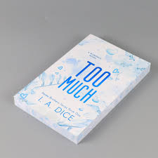 Too Much (Hayes Brothers Book 1) by I. A. Dice – Contemporary Romance Novel, Friends-to-Lovers Small Town Romance, Emotional Slow-Burn Love Story, Spicy New Adult Fiction Bestseller