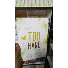Too Hard (Hayes Brothers Book 5) by I. A. Dice – Contemporary Romance Novel, Enemies-to-Lovers Small Town Drama, Forced Proximity Romance, Emotional Spicy Fiction Bestseller