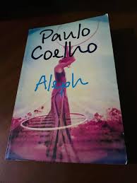 Aleph by Paulo Coelho – Spiritual Fiction Novel, Autobiographical Journey Story, Self-Discovery and Enlightenment Book, Mystical Travel Narrative Bestseller, Philosophical Life Transformation Fiction