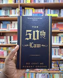 The 50th Law by 50 Cent & Robert Greene – Self-Help Strategy Book, Fearless Success Philosophy, Street Wisdom Meets Power Psychology, Business and Personal Mastery Guide, Motivational Leadership Bests