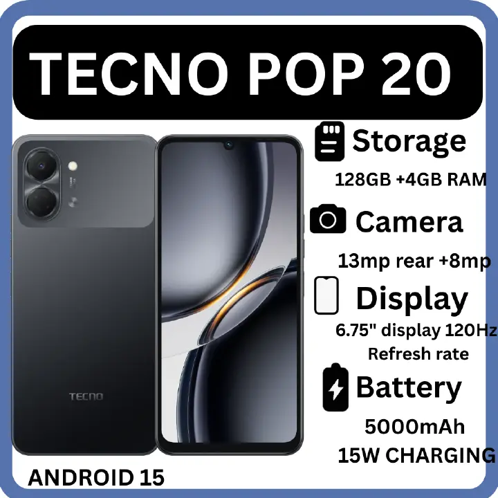 TECNO POP 20 128GB ROM +4GB RAM 6.75 inch FHD 5000mAh Battery 13MP Main Camera Dual SIM 4G 15W FAST NETWORK UNISOC T7250 PROCESSOR Android 15 Mobile Phones