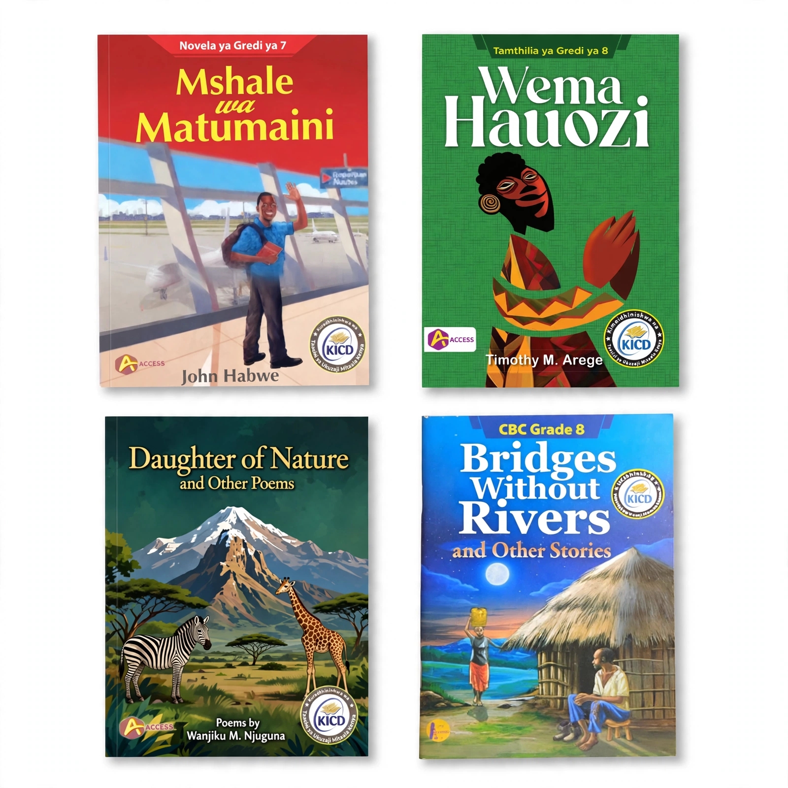 4PCS Grade 7 & 8 CBC Setbooks COMBO (JS) Mshale wa Matumaini G7 + Wema Hauozi G8 + Daughter of Nature and Other Poems + Bridges Without Rivers and Other Stories - KICD Approved - ACCESS Publishers*