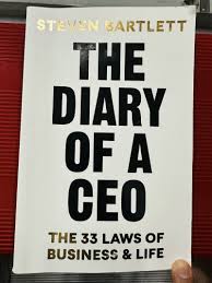The Diary Of A CEO: The 33 Laws Of Business And Life Book By Steven Bartlett