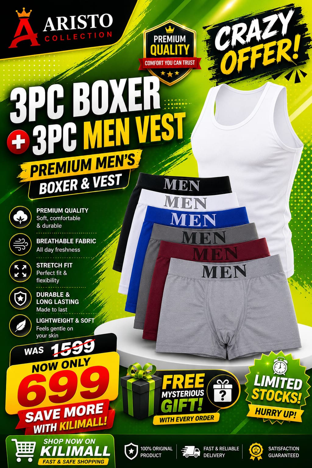 🔥 CRAZY OFFER! 🔥 6PCS PREMIUM MEN’S UNDERWEAR BUNDLE
👕 3PC Men’s Vests + 3PC Premium Boxers
Was KES 1,599 ❌ NOW ONLY KES 699! 🎉
💥 SAVE MORE WITH KILIMALL!
🎁 FREE MYSTERIOUS GIFT with every order