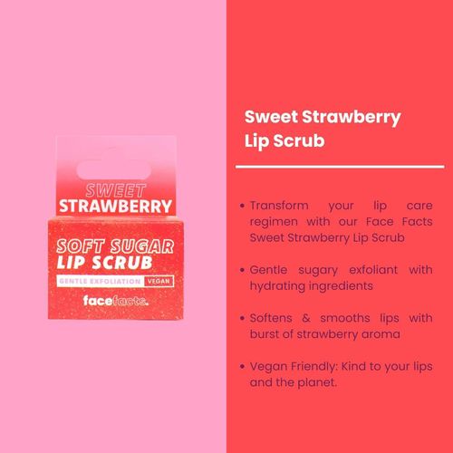Face Facts Soft Sugar Lip Scrub Strawberry– Gentle Exfoliating Lip Scrub for Soft & Smooth Lips