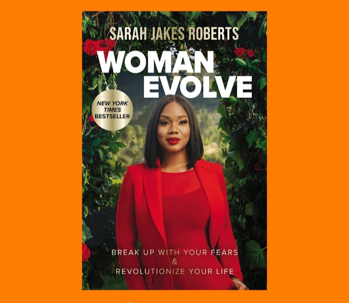 Woman Evolve: Break Up with Your Fears and Revolutionize Your Life
Book by Sarah Jakes Roberts + FREE BOOKMARK