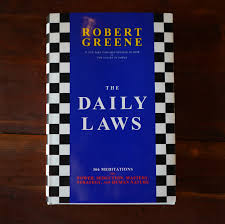 The Daily Laws: 366 Meditations on Power, Seduction, Mastery, Strategy, and Human Nature Book by Robert Greene