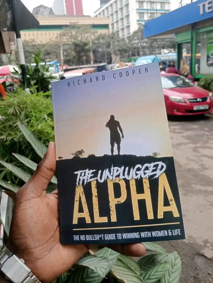 The Unplugged Alpha (2nd Edition): The No Bullsh*t Guide to Winning with Life & Women
Book by Richard Cooper