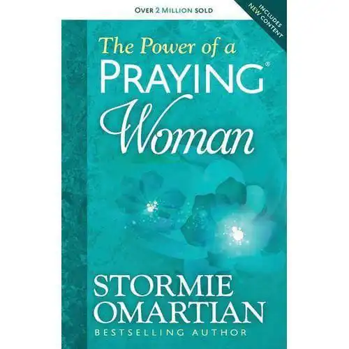 The Power of a Praying Woman Book by Stormie Omartian Christian Women Prayer Faith Spiritual Growth Biblical Encouragement Personal Development and Inspiration