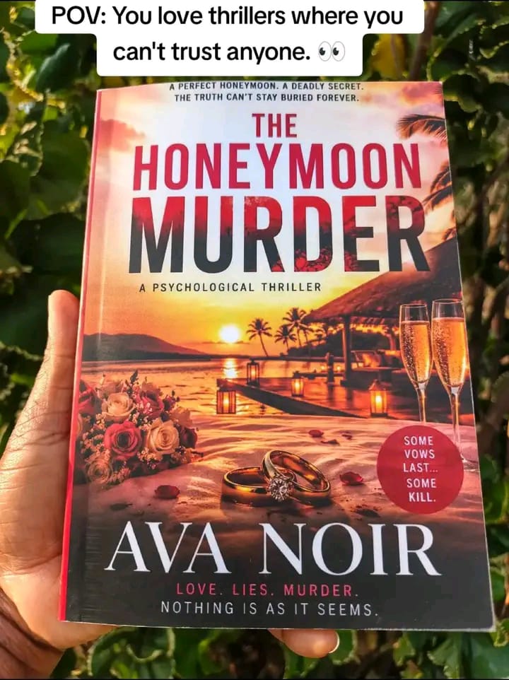 The Honeymoon Murder Book by Ava Noir Mystery Thriller Crime Fiction Suspense Detective Investigation Marriage Secrets Romance Murder Mystery and Gripping Story