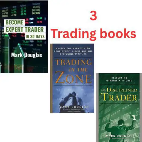 MARK DOUGLAS TRADING BOOK COLLECTION – TRADING IN THE ZONE, THE DISCIPLINED TRADER & BECOME EXPERT TRADER IN 30 DAYS
