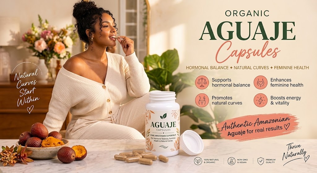 Aguaje capsules for  hormonal balance, feminine health, and natural curvy features