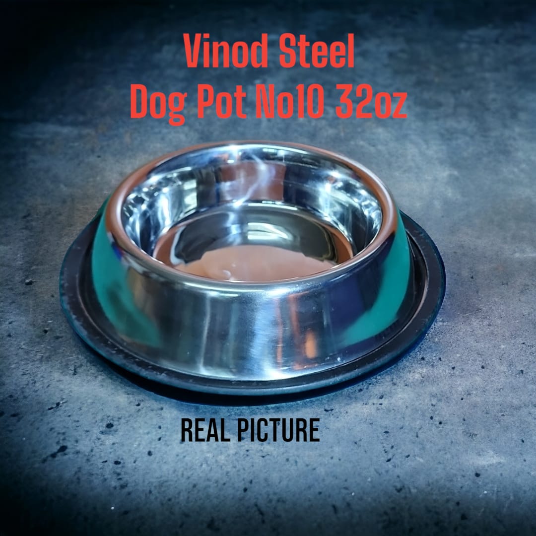 VINOD STAINLESS STEEL DOG POT / PET BOWL NO. 10 – 32OZ