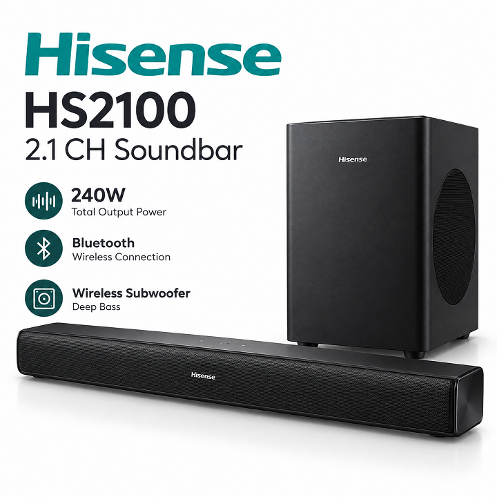 Hisense Soundbar HS2100 Deep Bass-240W Dolby Digital Audio Home Cinema Sound bar 240 Watts 2.1 Ch HisenseHS2100  Hisense Sound bar HS2100 System Audio System 2.1CH wireless subwoofer+TV Guard +Bracket