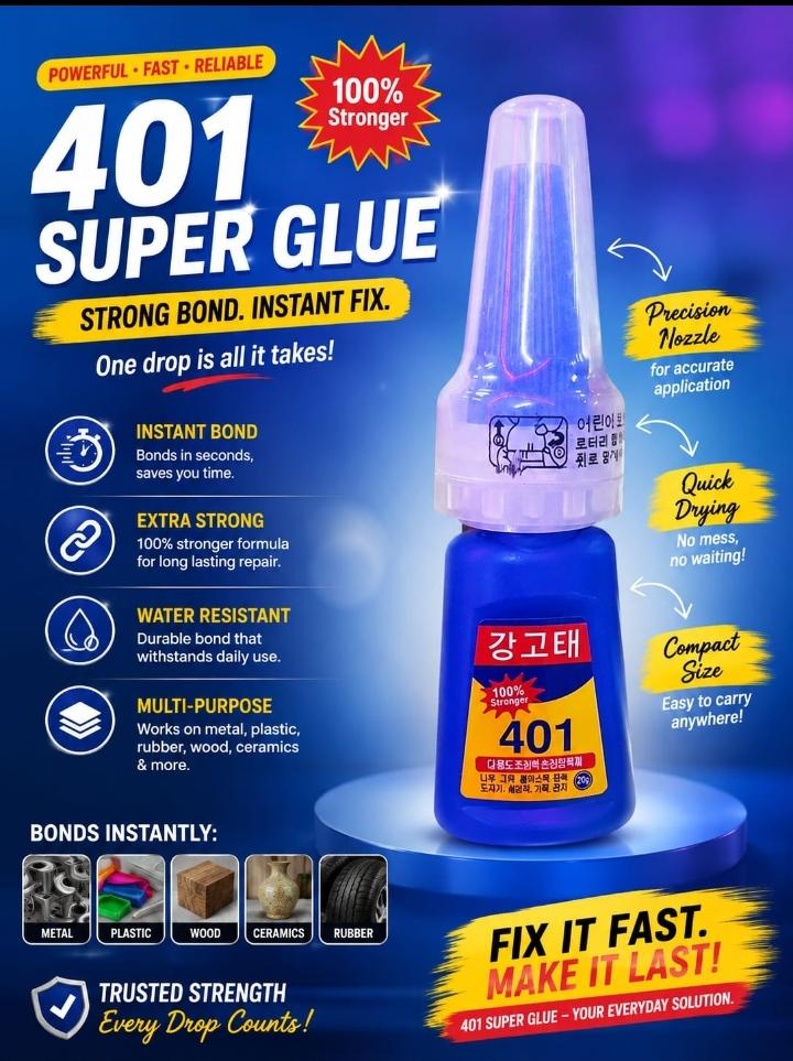 🔥🛍️ NEW ARRIVAL ✨ 401 SUPER GLUE 💪💯 STRONG & FAST-BONDING ADHESIVE FOR QUICK REPAIRS AND EVERYDAY FIXING 🛠️🔧 IDEAL FOR SUITABLE HOUSEHOLD, DIY AND CRAFT PROJECTS 🏠🎨 COMPACT, CONVENIENT & EASY