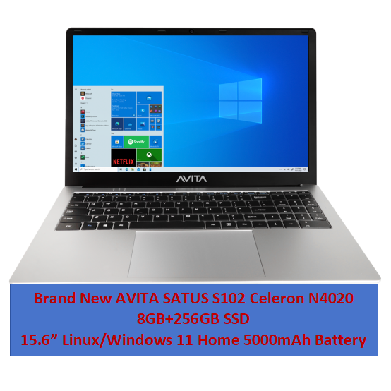 Brand New AVITA SATUS S102 Laptop 8GB+256GB+15.6" SATA 3.0 SSD Storage Intel Celeron N4020 7.4V 5000mAh Battery 6 Hours plus Linux OS Windows 11 Home on request Bluetooth 5.0 Intel HD Graphics 600