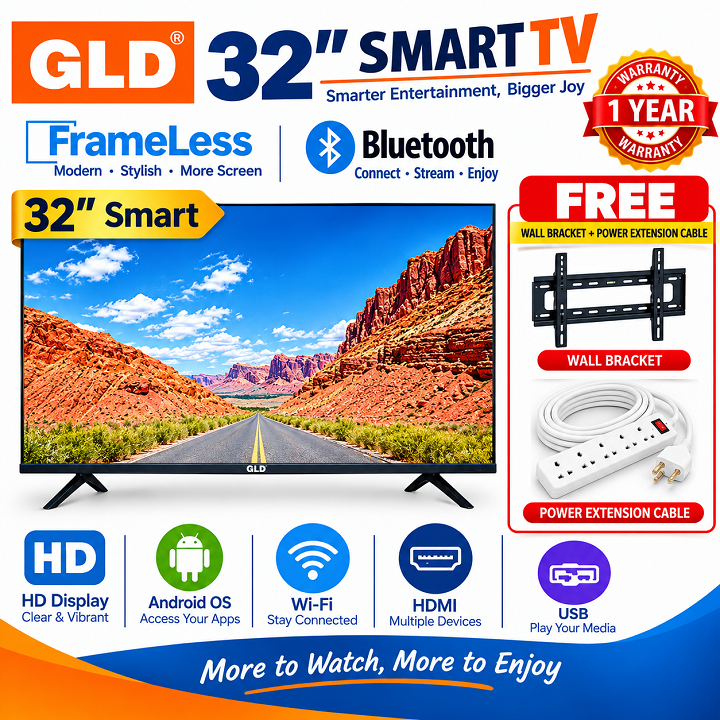 GLD 32" Inch  Smart Android TV Frameless App-store Bluetooth Enabled Inbuilt Decoder GLD TV Netflix YouTube USB HDMI ports Built-in WIFI ACCESS Wide Color Enhancer GLD32 inches+FREE EXTENSION +BRACKET