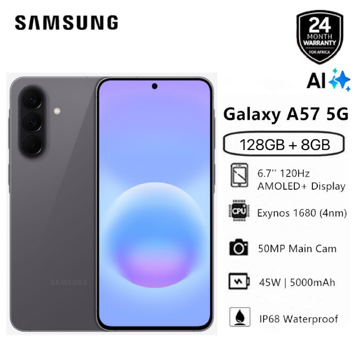 [New Arrival] Brand New Samsung Galaxy A57 5G 128GB+8GB 6.7" 120Hz AMOLED Display 50MP Triple Camera Exynos 1680 (4nm) 45W 5000mAh IP68 Dust Water Resistant Android 16 Type-C Smart Phones phone