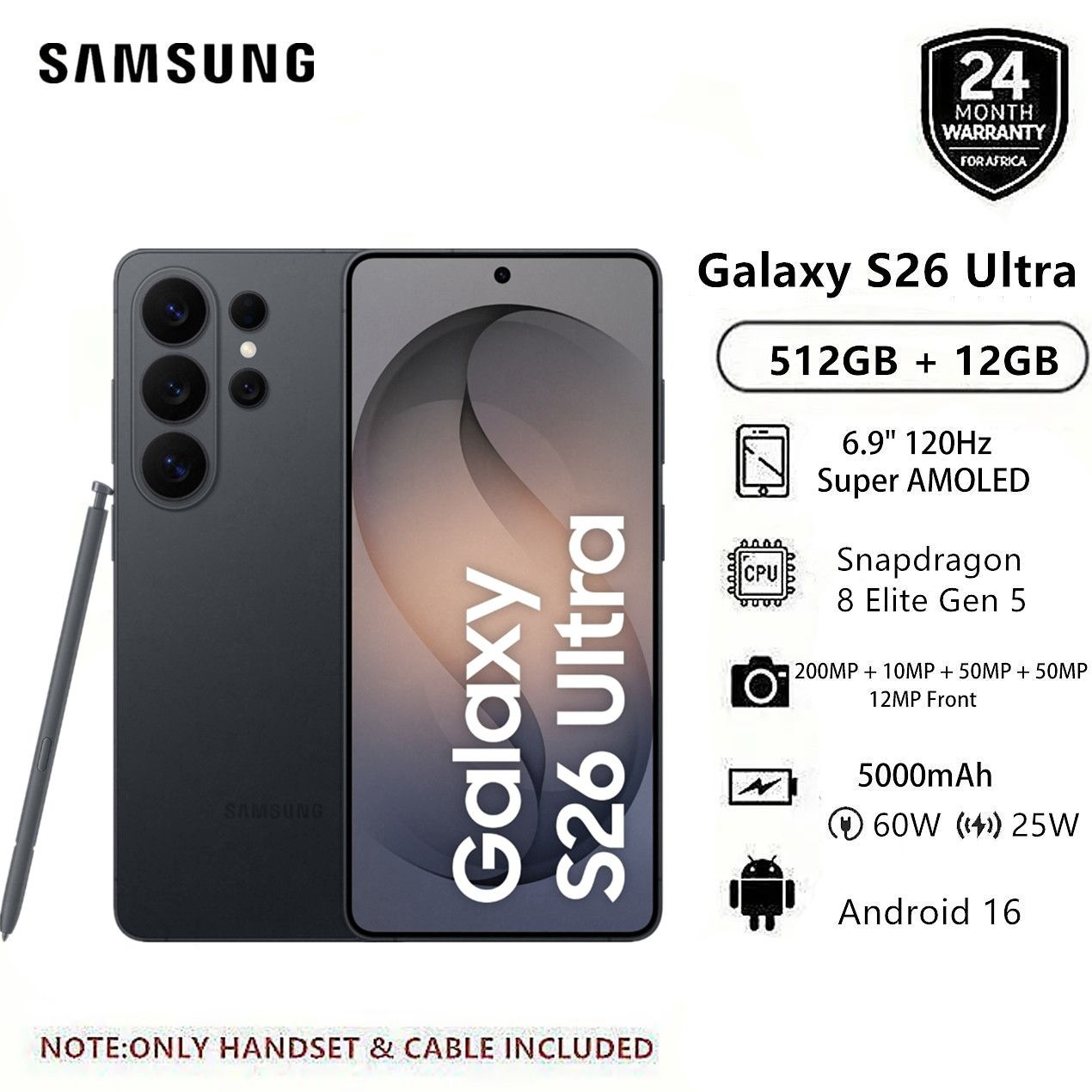 New Arrival Samsung Galaxy S26 Ultra 5G 512GB + 12GB 6.9" 120Hz Dynamic LTPO AMOLED 2X Privacy Secure Display 200MP Quad Camera Snapdragon 8 Elite Gen 5 60W 5000mAh IP68 Android 16 AI Smart Phone