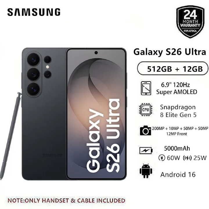 New Arrival Samsung Galaxy S26 Ultra 5G 512GB + 12GB 6.9" 120Hz Dynamic LTPO AMOLED 2X Privacy Secure Display 200MP Quad Camera Snapdragon 8 Elite Gen 5 60W 5000mAh IP68 Android 16 AI Smart Phone