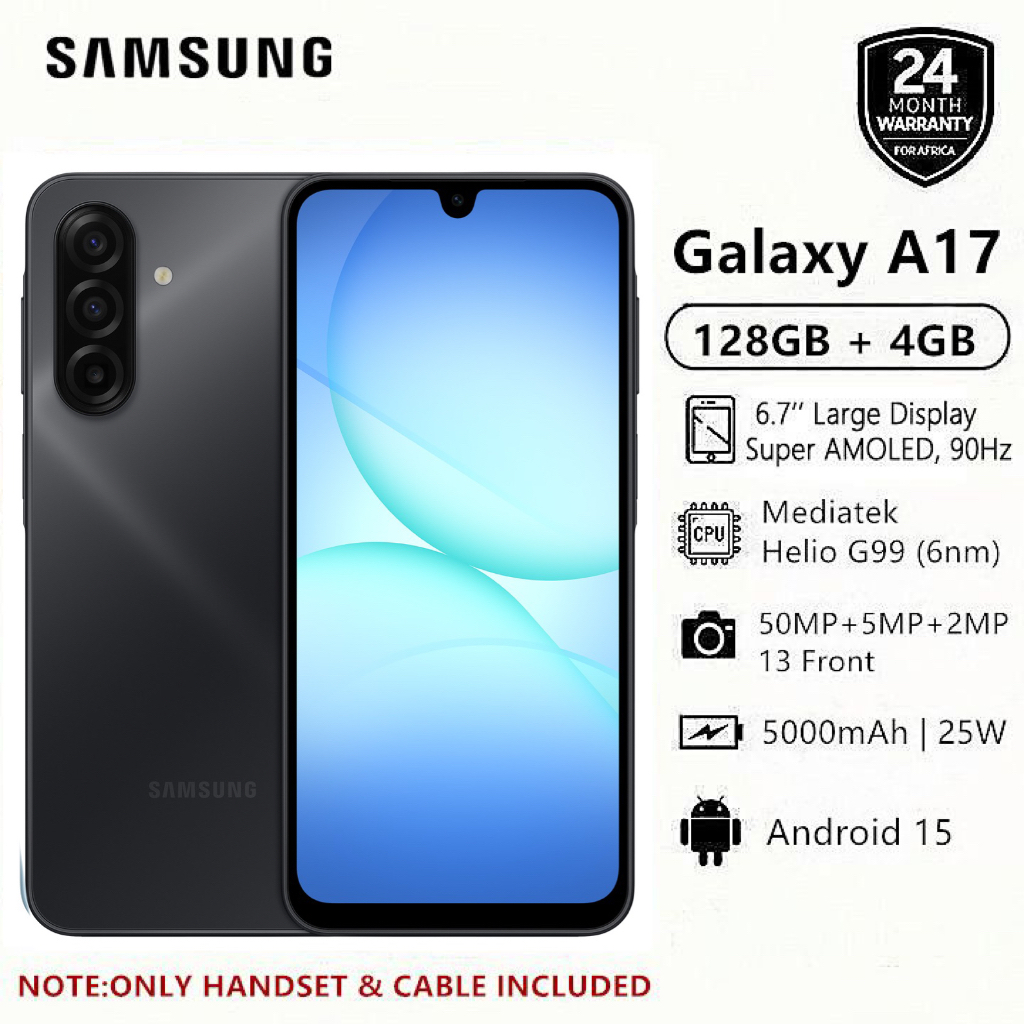 LIMITED TIME OFFERS!! Samsung Galaxy A17 128GB+4GB 6.7" Super AMOLED Display 50MP Camera Android 15 IP54 Waterproof 5000mAh 25W Type-C AI Smart Phones Samsung A17 A17 samsung +FREEGIFTS smartphone
