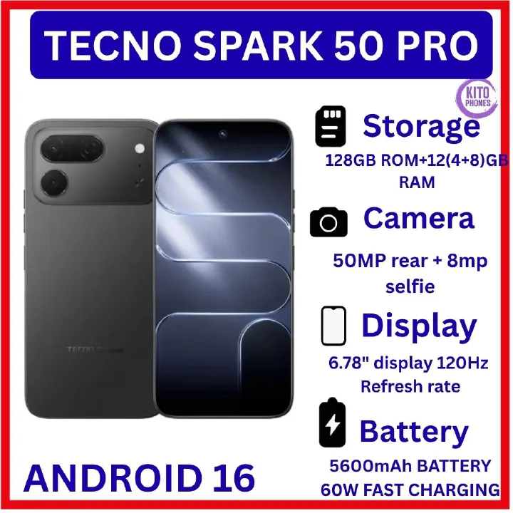 [BRAND NEW] Tecno Spark 50 Pro,6.78-inch'50MP f/1.8 PDAF + 8MP f/2.0 selfie 4GB RAM +128GB ROM,Battery: 5600mAh'OS: Android 16, HiOS 16' MediaTek Helio G100+12 MONTHS FREE WARRANTY PHONE SMARTPHONE
