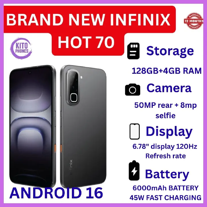 NEW ARRIVALS !! BRAND NEW INFINIX Hot 70,X6895B, 128GB ROM + 4GB RAM, 6.78 inches, 120Hz Display, 50 MP Main Camera +8MP SELFIE 6000 mAh Type C 45W Fast Charging ANFROID 16 SMARTPHONES