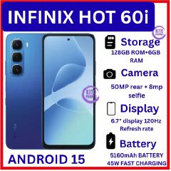 [NEW ARRIVAL] Infinix Hot 60i 6.7'' 128GB+6GB: 5160 mAh; 50MP+8MP: IP64: Android 15: Octa-core: IPS-LCD: Fingerprint (side-mounted): 120HZ Refresh rate: Mediatek Helio G81 Ultimate (12 nm): smartphone