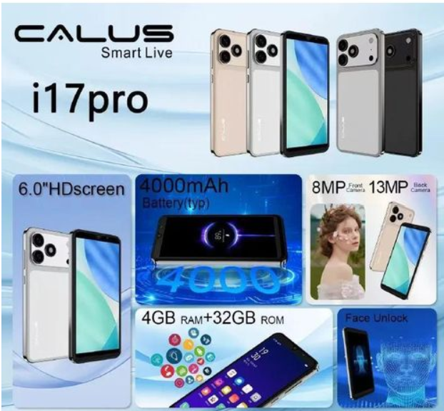 [NEW ARRIVAL] CALUS i17PRO BATTERY 4000MAH FACE UNLOCK FRONT CAMERA 8MP+BACK 13MP DUAL SIM CARD MEMORY 4GB RAM+32GB ROM SCREEN 6.0’’ ANDROID 12 BRAND NEW SMART PHONES ON OFFER 1 YEAR WARRANTY