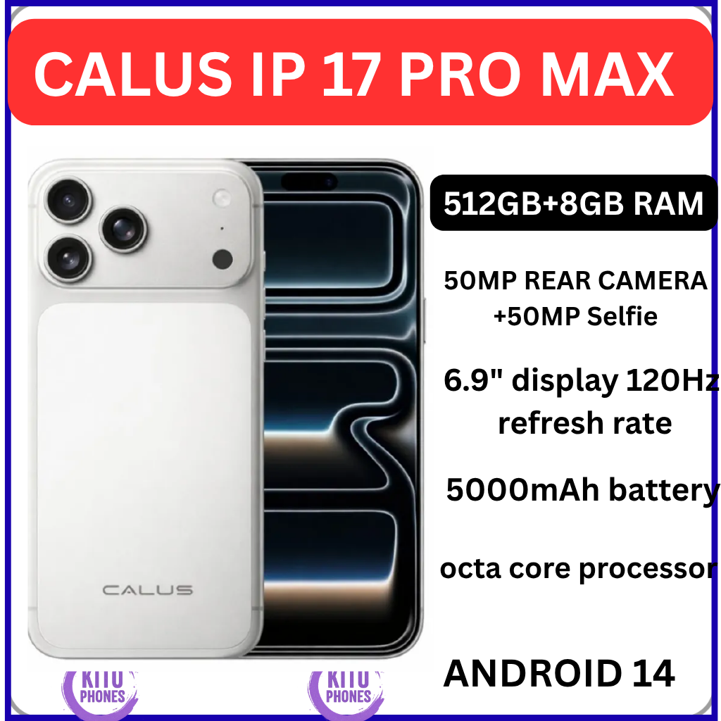 NEW ARRIVAL! CALUS IP 17 PRO MAX, 512GB ROM + 8GB RAM, 50MP REAR CAMERA, 50MP SELFIE, 5G SUPERFAST NETWORK SPEED, 6.9 DISPLAY, ANDROID 14, 5000 MAH BATTERY 1 YR WARRANTY +FREE GIFTS FOR YOU