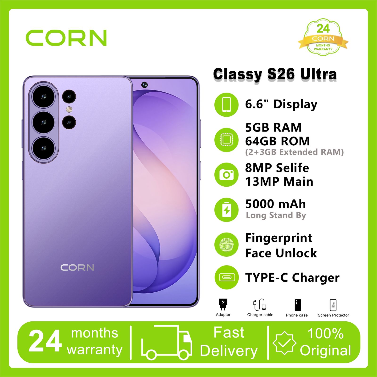 CORN Classy S26 Ultra 64gb storage 5GB( 2+3GB EXTENDED RAM) 5000MAh REAL battery 6.6"HD+ screen DISPLAY Fingerprint Type C 13mp ULTRA CAMERA + 8mp selfie Dual sim ANDROID SMARTPHONE+FREE GIFTS FOR YOU