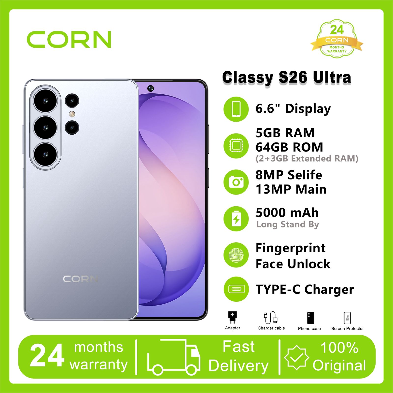 CORN Classy S26 Ultra 64gb storage 5GB( 2+3GB EXTENDED RAM) 5000MAh REAL battery 6.6"HD+ screen DISPLAY Fingerprint Type C 13mp ULTRA CAMERA + 8mp selfie Dual sim ANDROID SMARTPHONE+FREE GIFTS FOR YOU
