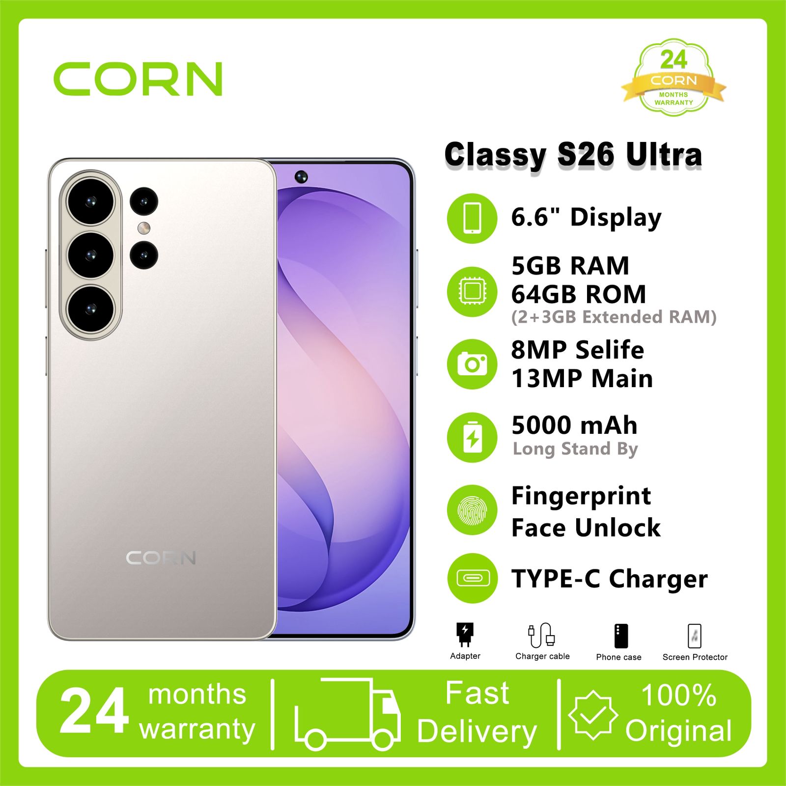CORN Classy S26 Ultra 64gb storage 5GB( 2+3GB EXTENDED RAM) 5000MAh REAL battery 6.6"HD+ screen DISPLAY Fingerprint Type C 13mp ULTRA CAMERA + 8mp selfie Dual sim ANDROID SMARTPHONE+FREE GIFTS FOR YOU
