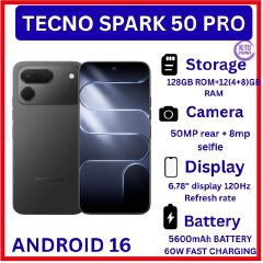 [BRAND NEW] Tecno Spark 50 Pro,6.78-inch'50MP f/1.8 PDAF + 8MP f/2.0 selfie 4GB RAM +128GB ROM,Battery: 5600mAh'OS: Android 16, MediaTek Helio G100+12 MONTHS FREE WARRANTY PHONE SMARTPHONE+FREE GIFTS