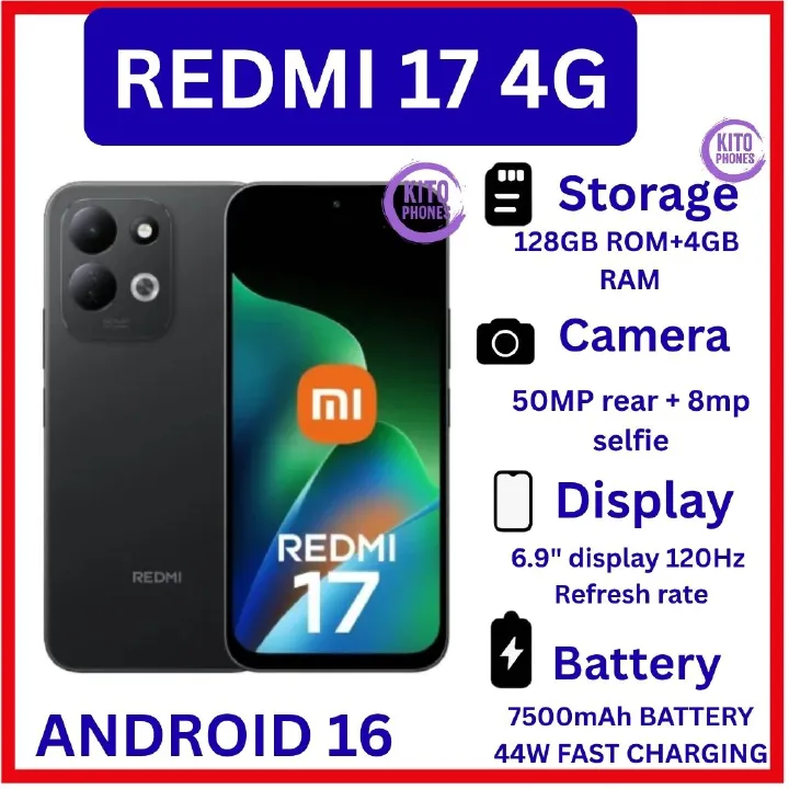 NEW ARRIVALS!! [BRAND NEW]Redmi 17 4G Smart Phone 6.9" display 120Hz - 4GB RAM + 128GB ROM Dual SIM 7500mAh Battery 50MP main camera +8MP SELFIE Type C Side Fingerprint Android 16 SMARTPHONES