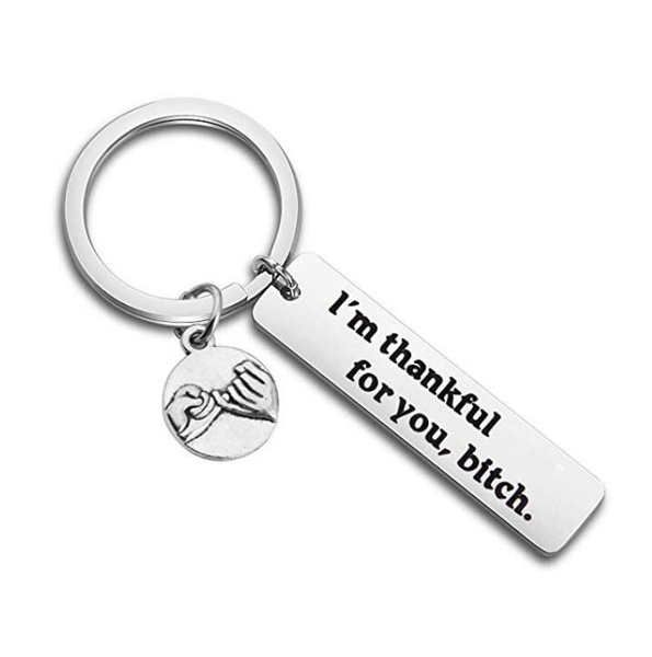 "I'm thankful for you" FriendShip Keychain-Funny Gift for Friend Men's Fashion Accessories Keychains
