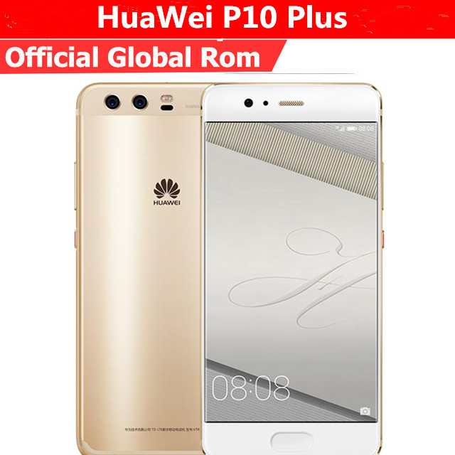 Refurbished smartphone Huawei P10 plus 6GB+ 64GB/128GB 5.5" Dual Camera 20.0MP+8.0MP Mobile Phone