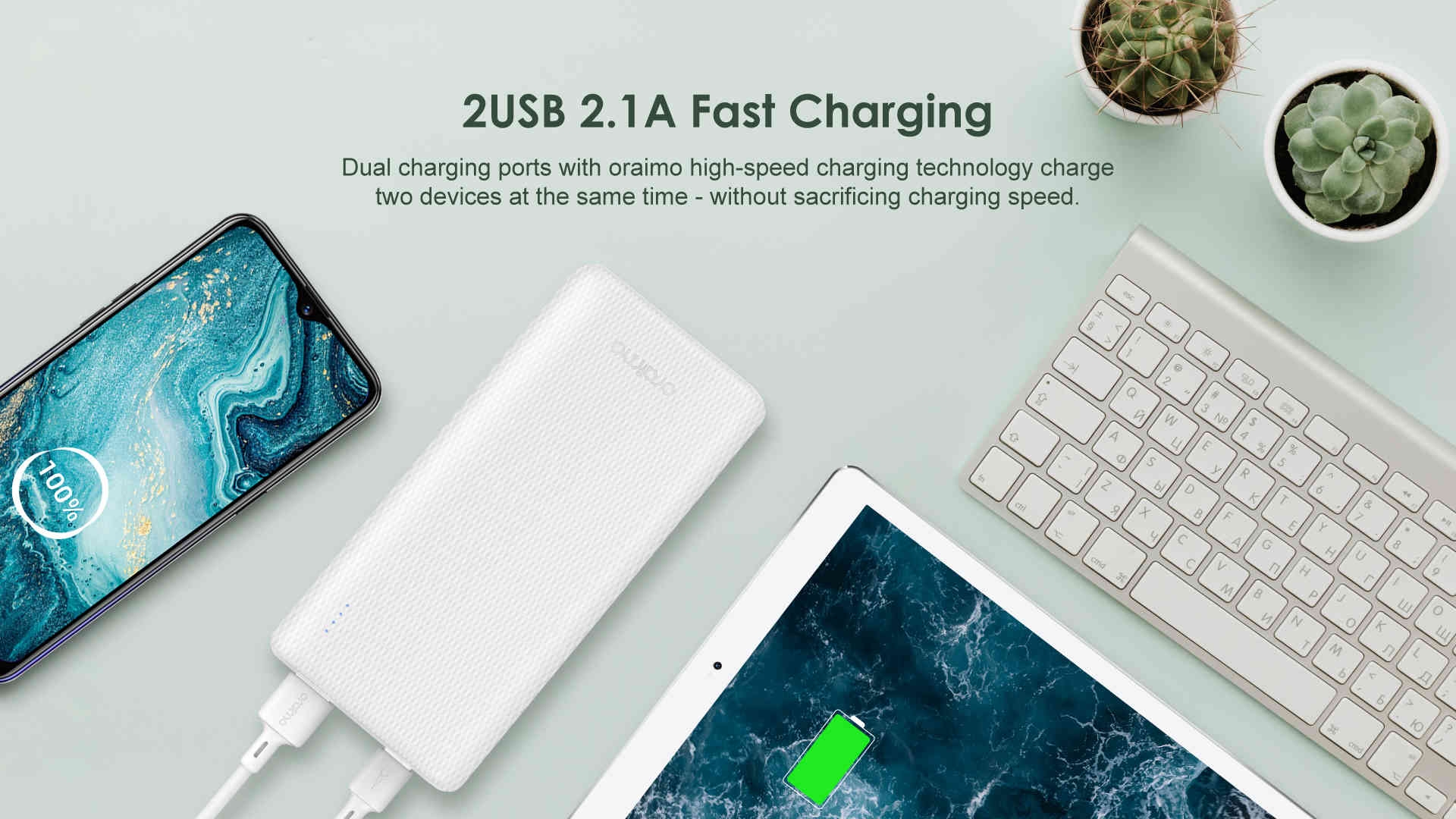 ORAIMO Smart and Genuine long lasting powerbanks